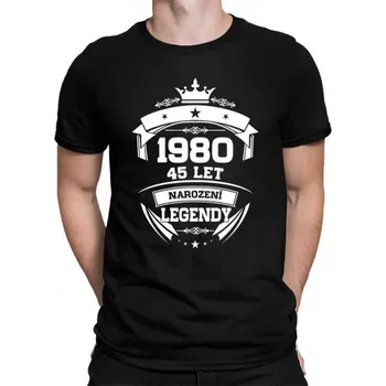 Žertovný předmět 1980 Narození legendy 45 let - pánské tričko s potiskem- Tričkový.cz