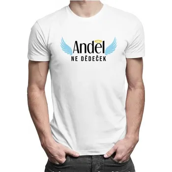 Žertovný předmět Anděl, ne dědeček - pánské tričko s potiskem- Tričkový.cz