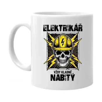 Žertovný předmět Elektrikář - vždy kladně nabitý - hrnek s potiskem- Tričkový.cz