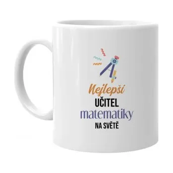 Žertovný předmět Nejlepší učitel matematiky na světě - hrnek s potiskem- Tričkový.cz