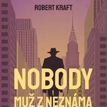 Nobody - muž z neznáma Robert Kraft