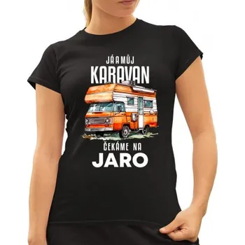 Žertovný předmět Já a můj karavan čekáme na jaro - dámské tričko s potiskem- Tričkový.cz