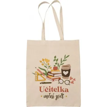 Žertovný předmět Učitelka mění svět - béžová taška s potiskem- Tričkový.cz