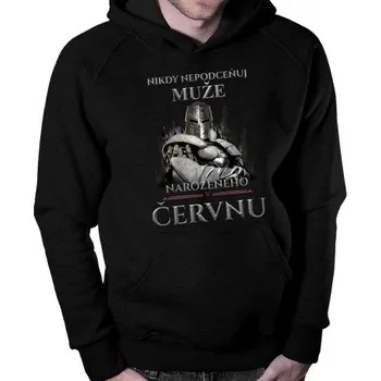 Žertovný předmět Nikdy nepodceňuj muže narozeného v červnu - pánská mikina s potiskem- Tričkový.cz