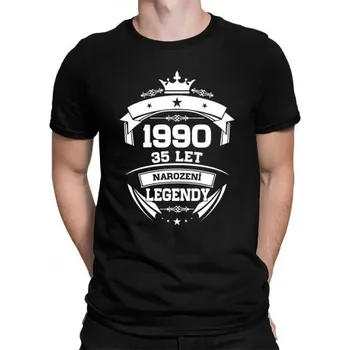 Žertovný předmět 1990 Narození legendy 35 let - pánské tričko s potiskem- Tričkový.cz
