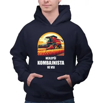 Žertovný předmět Nejlepší kombajnista ve vsi - pánská mikina s potiskem- Tričkový.cz