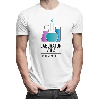Žertovný předmět Laboratoř volá, musím jít - pánské tričko s potiskem- Tričkový.cz