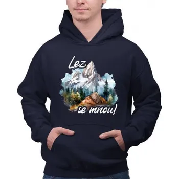 Žertovný předmět Lez se mnou! - pánská mikina s potiskem- Tričkový.cz