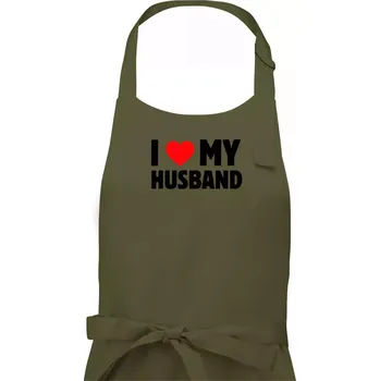 Kuchyňská zástěra I love my husband - Dámská zástěra na vaření - Univerzální velikost ( Khaki )