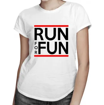 Žertovný předmět Run for fun - dámské tričko s potiskem- Tričkový.cz