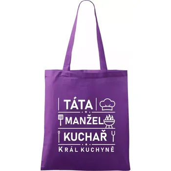 Táta manžel kuchař král kuchyně - Taška bavlněná - 42 x 38 cm ( Fialová )