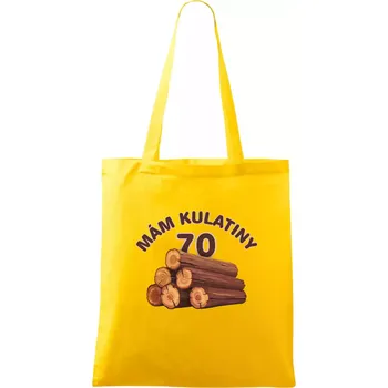Mám kulatiny 70 - Taška bavlněná - 42 x 38 cm ( Žlutá )