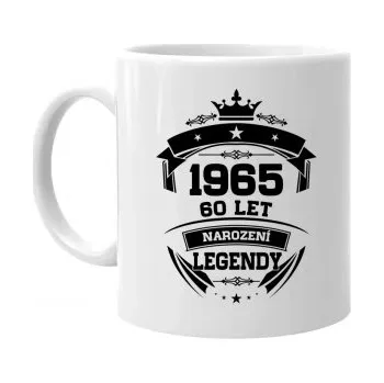 Žertovný předmět 1965 Narození legendy 60 let - hrnek s potiskem- Tričkový.cz