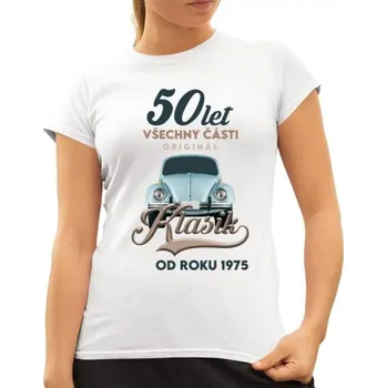 Žertovný předmět 50 let - Všechny části originál - Klasik od roku 1975 - dámské tričko s potiskem- Tričkový.cz