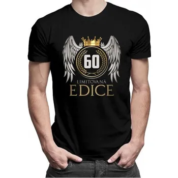 Žertovný předmět Limitovaná edice 60 let - pánské tričko s potiskem- Tričkový.cz