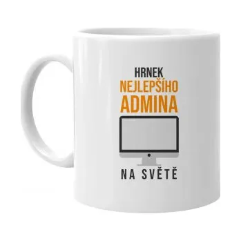 Žertovný předmět Hrnek nejlepšího admina na světě - hrnek s potiskem- Tričkový.cz