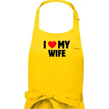 Kuchyňská zástěra I love my wife - Pánská zástěra na vaření - Univerzální velikost ( Žlutá )