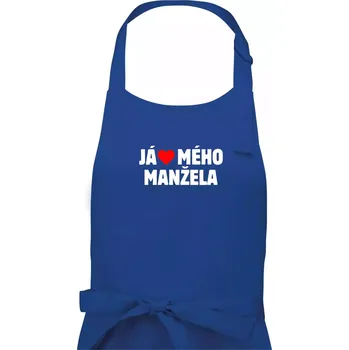 Kuchyňská zástěra Já miluju svého manžela - Dámská zástěra na vaření - Univerzální velikost ( Královská modrá )