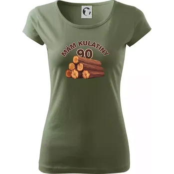 Dámské tričko Mám kulatiny 90 - Dámské triko Pure - 2XL ( Khaki )