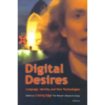 Učebnice Digital Desires – Cutting Edge Women's Research Group (EN)