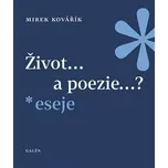 Život... a poezie...? - Mirek Kovářík