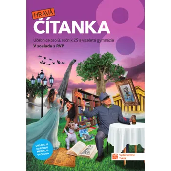 Český jazyk Hravá čítanka 8: Učebnice - Nakladatelství Taktik (2024, brožovaná)