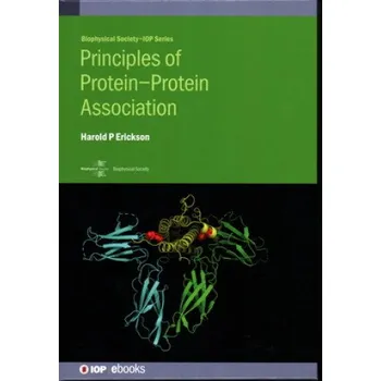 Protein Principles of Protein-Protein Association – Harold Erickson (EN)