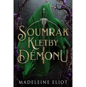 Soumrak kletby démonů - Madeleine Eliot (E-Kniha)