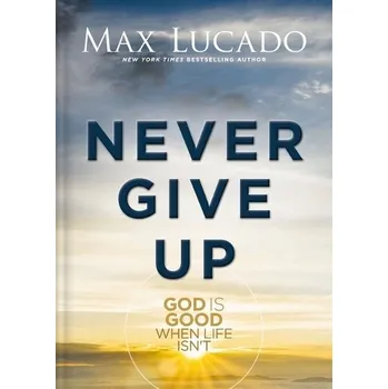 Cizojazyčná kniha Never Give Up - Lucado, Max