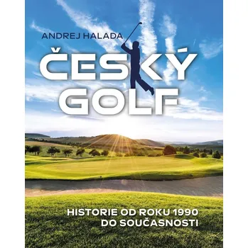 Český golf - Historie od roku 1990 do současnosti