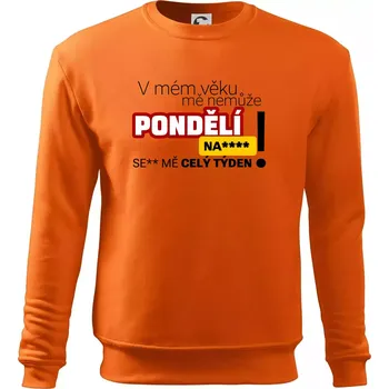 Pánská mikina V mém věku mě nemůže pondělí nas**** - Mikina Essential pánská - M ( Oranžová )