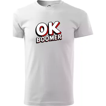 Pánské tričko Baby Boomers - OK boomer - Triko extra velké (5-8XL) - 7XL ( Bílá )