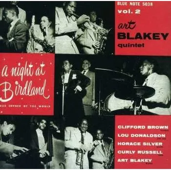 Zahraniční hudba CD Art Blakey Quintet: A Night At Birdland, Volume Two 2021 Rudy Van Gelder Remasters