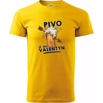 Pivo je můj valentýn - Triko extra velké (5-8XL) - 7XL ( Žlutá )