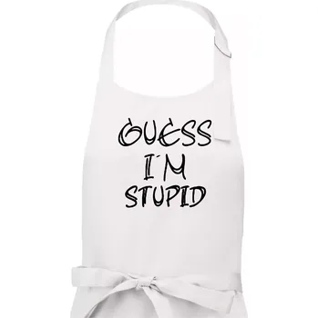 Kuchyňská zástěra Guess iam stupid - Pánská zástěra na vaření - Univerzální velikost ( Bílá )