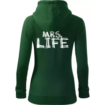 Dámská mikina Mrs. Life - Dámská mikina trendy zipper s kapucí - XS ( Lahvově zelená )