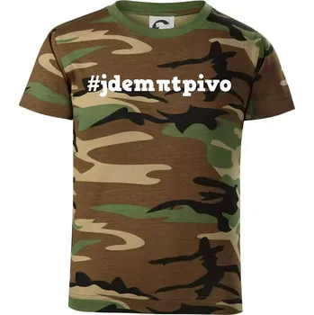 Jdem pít pivo - Dětské maskáčové triko - 104-110cm / 3-4 roky ( Hnědý maskáč )