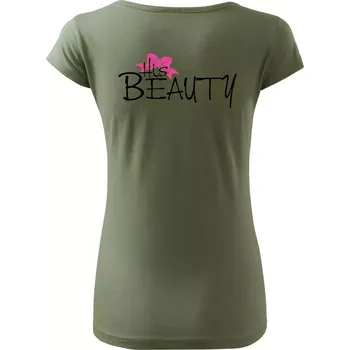 Dámské tričko His Beauty - Dámské triko Pure - XS ( Khaki )