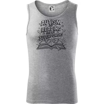 Pánská móda Autism and reading are my superpowers - Tílko pánské Core - XL ( Tmavě šedý melír )