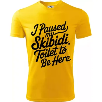 Chlapecké tričko I Paused My Skibidi Toilet to be Here - Dětské triko sportovní (dresovina) - 158 cm/12 let ( Žlutá )