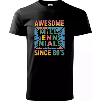 Generace Y - Barevný Awesome Millennials Since 80's - Triko extra velké (5-8XL) - 8XL ( Černá )