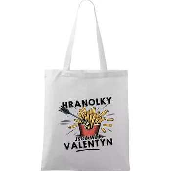 Nákupní taška Hranolky jsou můj Valentýn - Taška bavlněná - 42 x 38 cm ( Bílá )