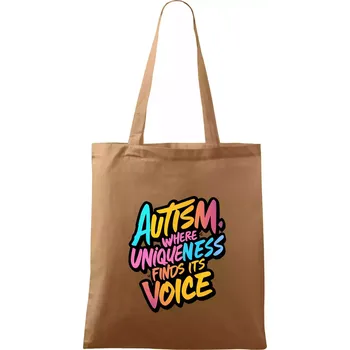 Nákupní taška Autism Where Uniqueness Finds Its Voice - Taška bavlněná - 42 x 38 cm ( Cappuccino )