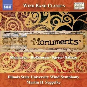 Zahraniční hudba CD Illinois State University Wind Symphony: Monuments 2016