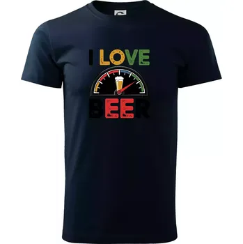 I love beer - palivoměr - Triko extra velké (5-8XL) - 8XL ( Námořní modrá (velmi tmavá - téměř černá) )