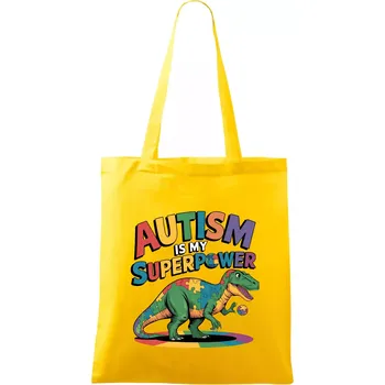 Nákupní taška Autism is my superpower dinosaurus - Taška bavlněná - 42 x 38 cm ( Žlutá )