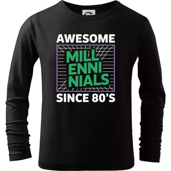 Chlapecké tričko Generace Y - Zelený Awesome Millennials Since 80's - Triko dětské Long Sleeve - 134 cm/8 let ( Černá )