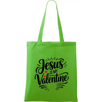 Nákupní taška Jesus is my valentine - Taška bavlněná - 42 x 38 cm ( Apple Green )