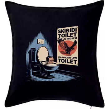 Polštář Skibidi toilet is the best you should love skibidi toilet - Polštář 50x50 - 50x50 - Pouze potah ( Černá )