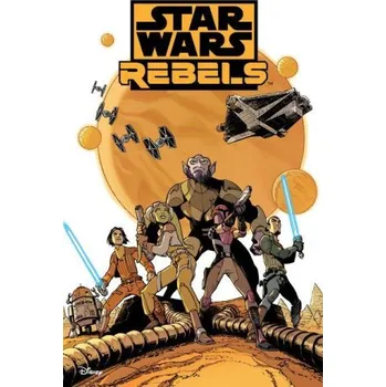 Beletrie pro dospělé Star Wars: Rebels (Jeremy Barlow,Alec Worley)(Brožovaná)